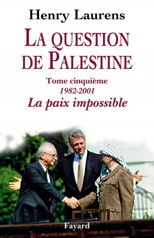 Book cover of La question de Palestine, tome 5