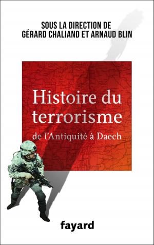 Cover of the book Histoire du Terrorisme by Régine Deforges