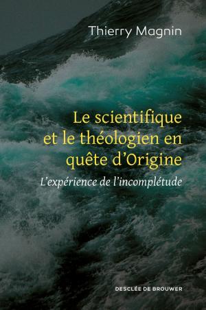 Cover of the book Le scientifique et le théologien en quête d'Origine by Stan Rougier