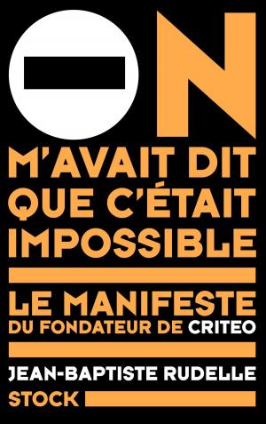 Cover of the book On m'avait dit que c'était impossible by Camille de Peretti
