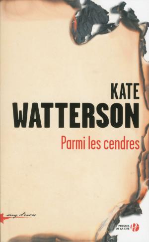 Cover of the book Parmi les cendres by Rémi KAUFFER