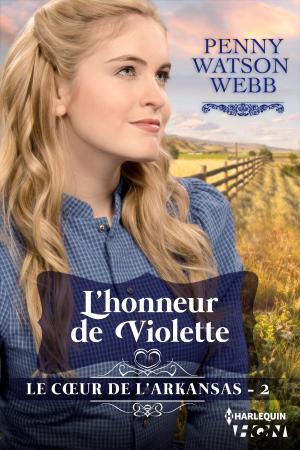 Cover of the book L'honneur de Violette by Lynnette Kent