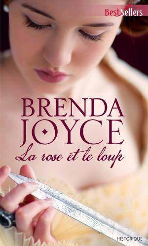 Cover of the book La rose et le loup by Cynthia Thomason