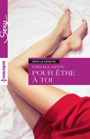 Book cover of Pour être à toi