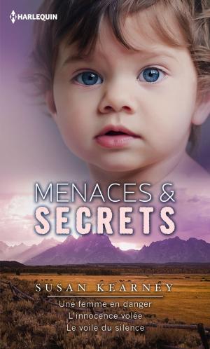 Cover of the book Menaces & Secrets by Rachel Lee, Karen Whiddon, Kimberly Van Meter, Amelia Autin