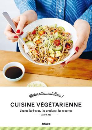 Cover of the book Cuisine Végétarienne by Bérengère Abraham