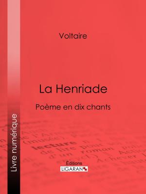 Cover of the book La Henriade by Madame d'Aulnoy, Ligaran