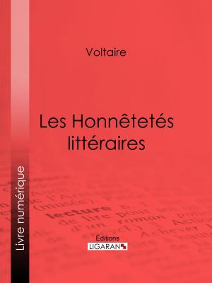 Cover of the book Les Honnêtetés littéraires by Camille Allary, Ligaran