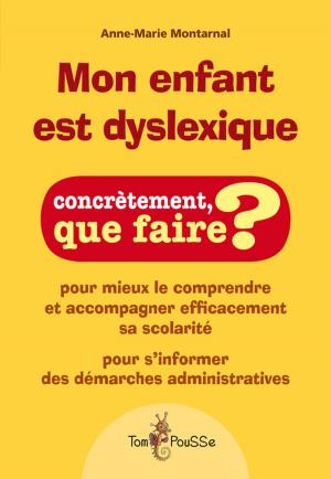 Cover of the book Mon enfant est dyslexique by Joseph Jaim Zonana Senado