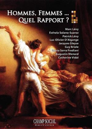 Cover of the book Hommes, femmes, quel rapport ? by Cécile Van De Velde, Patricia Loncle, Valérie Becquet