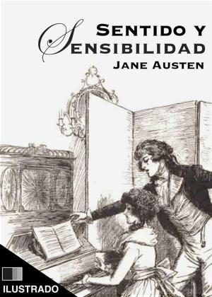 Cover of the book Sentido y Sensibilidad (ilustrado) by Mario Roso de Luna