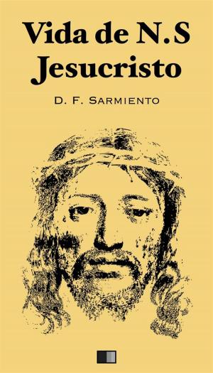 Cover of the book Vida de Jesucristo by Leopoldo Lugones