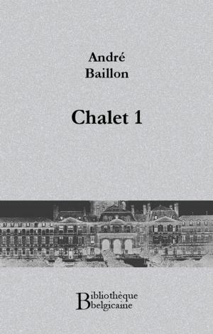 Cover of the book Chalet 1 by Edith Wharton, Charles Du Bos