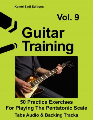 Cover of the book Guitar Training Vol. 9 by Kamel Sadi