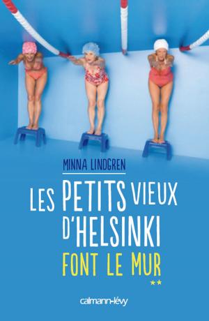 Book cover of Les Petits vieux d'Helsinki font le mur T2