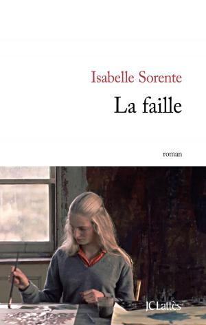 Cover of the book La faille by Michèle Barrière