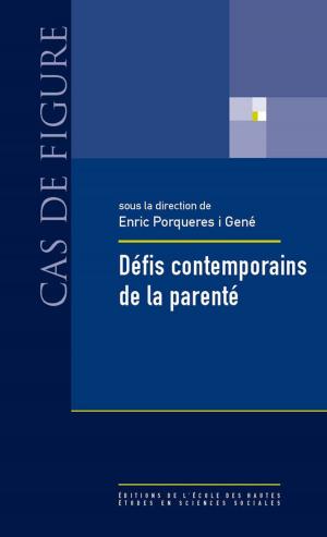 Cover of the book Défis contemporains de la parenté by Collectif