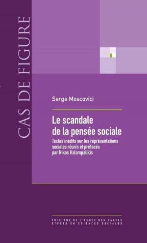 Cover of the book Le scandale de la pensée sociale by Collectif
