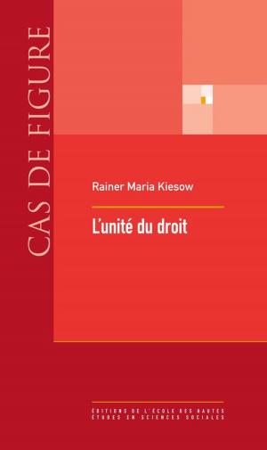 Cover of the book L'unité du droit by Esteban Buch