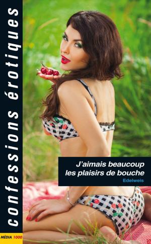 Cover of the book J'aimais beaucoup les plaisirs de bouche by Toni Greis