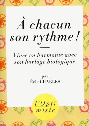 Cover of the book A chacun son rythme ! by 