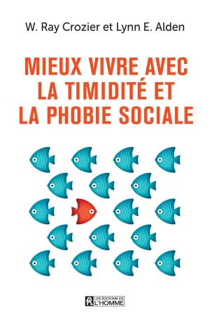 Cover of the book Mieux vivre avec la timidité et la phobie sociale by Yann Coirault