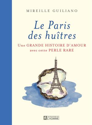 Cover of the book Le Paris des Huîtres by Andrea Jourdan