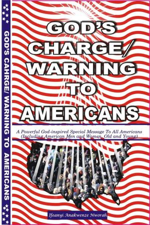 Cover of the book God's Charge/Warning To Americans by SimplyBelief.com