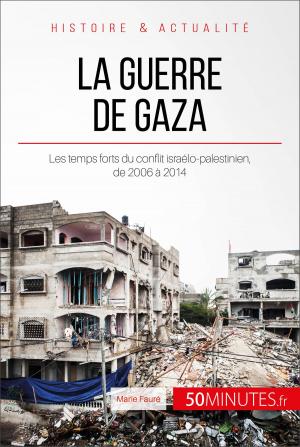Cover of the book La guerre de Gaza by Anis Ben Alaya, Amicie de Quatrebarbes, 50Minutes.fr