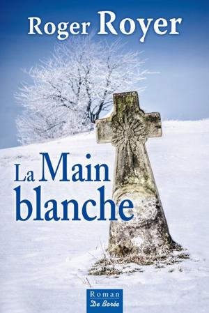 Cover of the book La Main blanche by Joseph Vebret