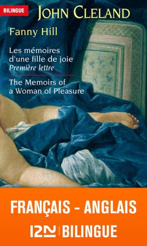 Book cover of Bilingue français-anglais : Fanny Hill Les mémoires d'une fille de joie - The Memoirs of a Woman of Pleasure