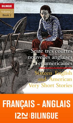 Cover of the book Bilingue français-anglais : 16 très courtes nouvelles - 16 Very Short Stories vol.2 by Marie GUILLEM