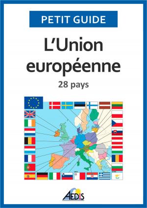 Cover of the book L’Union européenne by Petit Guide, Martina Krčcmár