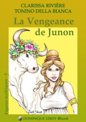 Cover of the book La Vengeance de Junon by Jean-Luc Manet