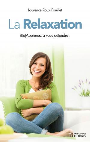 Cover of the book La Relaxation by Philippe de Mélambès