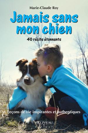 Cover of the book Jamais sans mon chien by Barry Maz