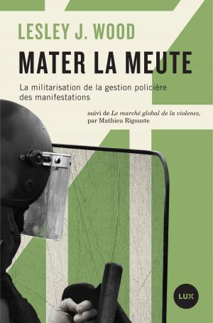 Cover of the book Mater la meute by Serge Bouchard, Marie-Christine Lévesque
