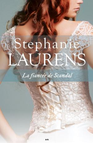 Cover of the book La fiancée de Scandal by Justin Richards