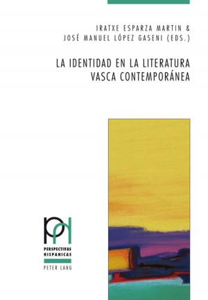 Cover of the book La identidad en la literatura vasca contemporánea by Carlnita P. Greene