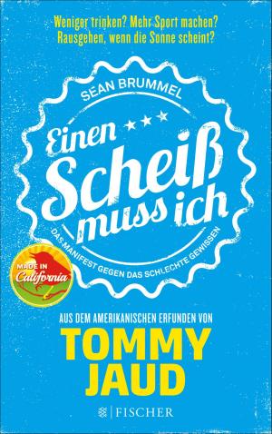 Cover of the book Sean Brummel: Einen Scheiß muss ich by Thomas Mann