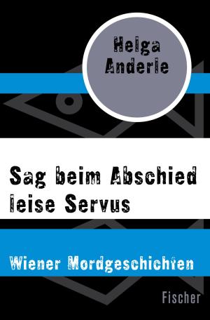 Cover of Sag beim Abschied leise Servus