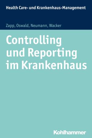 Book cover of Controlling und Reporting im Krankenhaus