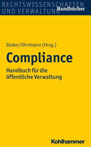 Cover of the book Compliance by Bernhard Hauser, Manfred Holodynski, Dorothee Gutknecht, Hermann Schöler