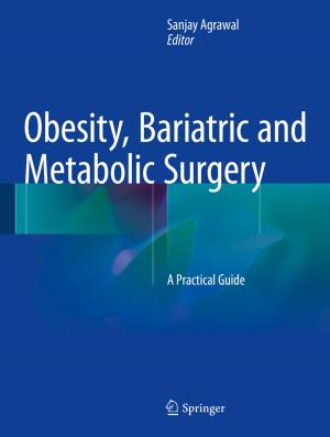 Cover of the book Obesity, Bariatric and Metabolic Surgery by Daniel A. Lichtenstein