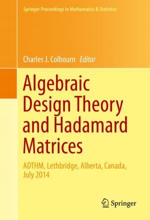 Cover of the book Algebraic Design Theory and Hadamard Matrices by John Theodore, Jonathan Theodore, Dimitrios Syrrakos