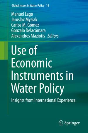 Cover of the book Use of Economic Instruments in Water Policy by Trent Bax