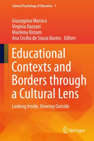Cover of the book Educational Contexts and Borders through a Cultural Lens by Jun Zhao, Wei Wang, Chunyang Sheng