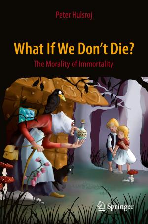 Cover of the book What If We Don't Die? by W. T. Jeffrey