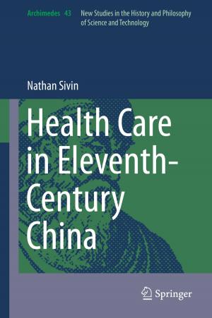 Cover of the book Health Care in Eleventh-Century China by 