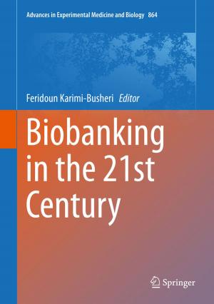Cover of the book Biobanking in the 21st Century by Mauro Parodi, Marco Storace